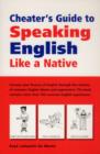 Image for Cheater&#39;s Guide to Speaking English Like a Native