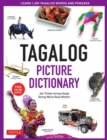 Image for Tagalog Picture Dictionary : Learn 1500 Tagalog Words and Expressions - The Perfect Resource for Visual Learners of All Ages (Includes Online Audio)