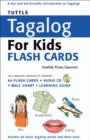 Image for Tuttle Tagalog for Kids Flash Cards Kit : [Includes 64 Flash Cards, Audio Recordings, Wall Chart &amp; Learning Guide]