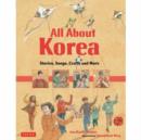 Image for All about Korea  : stories, songs, crafts, and more