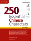 Image for 250 essential Chinese charactersVol. 1 : v. 1