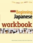 Image for Beginning Japanese Workbook : Listen, Speak, Read, Write, Learn