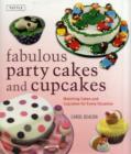 Image for Fabulous party cakes and cupcakes  : 21 matching designs for every occasion