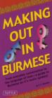 Image for Making Out in Burmese