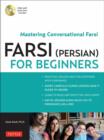 Image for Farsi (Persian) for beginners  : mastering conversational Farsi