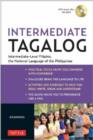 Image for Intermediate Tagalog  : intermediate-level Filipino, the national language of the Philippines