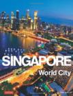 Image for Singapore  : world city