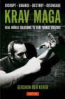 Image for Krav Maga  : real world solutions to real world violence