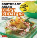 Image for Southeast Asia&#39;s Best Recipes