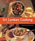 Image for Sri Lankan cooking  : 64 recipes from the chefs and kitchens of Sri Lanka