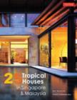 Image for 25 tropical houses in Singapore and Malaysia