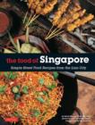 Image for The food of Singapore  : simple street food from the Lion City