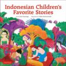 Image for Indonesian Children&#39;s Favorite Stories