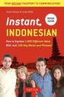Image for Instant Indonesian  : how to express 1,000 different ideas with just 100 key words and phrases