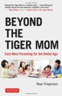 Image for Beyond the Tiger Mom