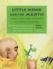 Image for Little Monk and the Mantis