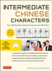 Image for Intermediate Chinese characters  : learn 300 Mandarin characters and 1200 words