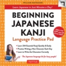 Image for Beginning Japanese Kanji Language Practice Pad