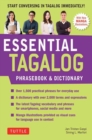 Image for Essential Tagalog phrasebook &amp; dictionary  : start conversing in tagalog immediately!