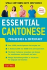 Image for Essential Cantonese phrasebook &amp; dictionary  : speak Cantonese with confidence : Cantonese Chinese Phrasebook and Dictionary with Manga illustrations