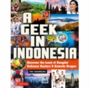 Image for A Geek in Indonesia