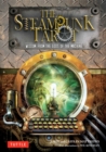 Image for The Steampunk Tarot : Wisdom from the Gods of the Machine