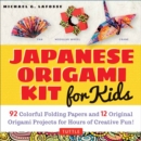 Image for Japanese Origami Kit for Kids : 92 Colorful Folding Papers and 12 Original Origami Projects for Hours of Creative Fun! [Origami Book with 12 projects]