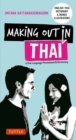 Image for Making Out in Thai : A Thai Language Phrasebook &amp; Dictionary (Fully Revised with New Manga Illustrations and English-Thai Dictionary)