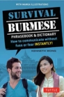 Image for Survival Burmese Phrasebook &amp; Dictionary : How to communicate without fuss or fear INSTANTLY! (Manga Illustrations)