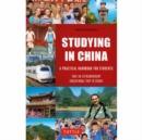 Image for Studying in China  : a practical handbook for students
