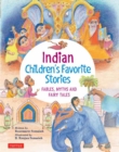 Image for Indian Children&#39;s Favorite Stories : Fables, Myths and Fairy Tales