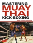 Image for Mastering Muay Thai Kick-Boxing