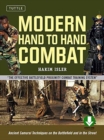 Image for Modern Hand to Hand Combat : Ancient Samurai Techniques on the Battlefield and in the Street [DVD Included]