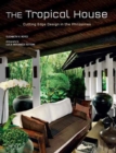 Image for Tropical house  : cutting edge design in the Philippines