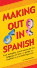 Image for Making Out In Spanish