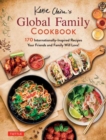 Image for Katie Chin&#39;s Global Family Cookbook : Internationally-Inspired Recipes Your Friends and Family Will Love!