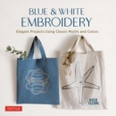 Image for Blue &amp; White Embroidery
