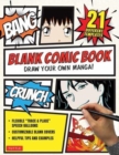 Image for Blank Comic Book : Draw Your Own Manga! (84 Blank Pages of 21 Different Templates)