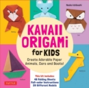 Image for Kawaii Origami for Kids Kit : Create Adorable Paper Animals, Cars and Boats! (Includes 48 folding sheets and full-color instructions)