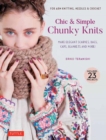 Image for Chic &amp; simple chunky knits  : for arm knitting, needles &amp; crochet