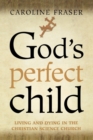 Image for God&#39;s Perfect Child