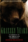 Image for Grizzly Years