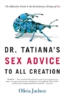 Image for Dr. Tatiana&#39;s Sex Advice to All Creation