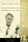 Image for You Come Too : Favorite Poems for Readers of All Ages