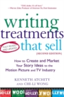 Image for Writing treatments that sell  : how to create and market your story ideas to the motion picture and TV industry