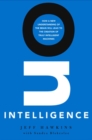 Image for On Intelligence : How a New Understanding of the Brain Will Lead to the Creation of Truly Intelligent Machines