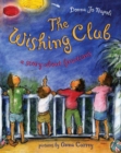 Image for The Wishing Club : A Story About Fractions