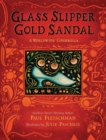 Image for Glass Slipper, Gold Sandal: A Worldwide Cinderella