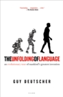Image for The Unfolding of Language