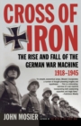 Image for The Rise and Fall of the German War Machine, 1918-1945